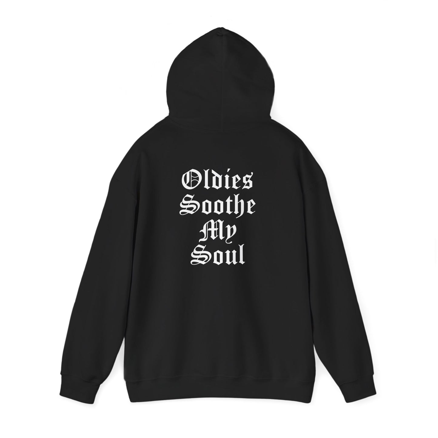 Oldies Soothe My Soul Hoodie
