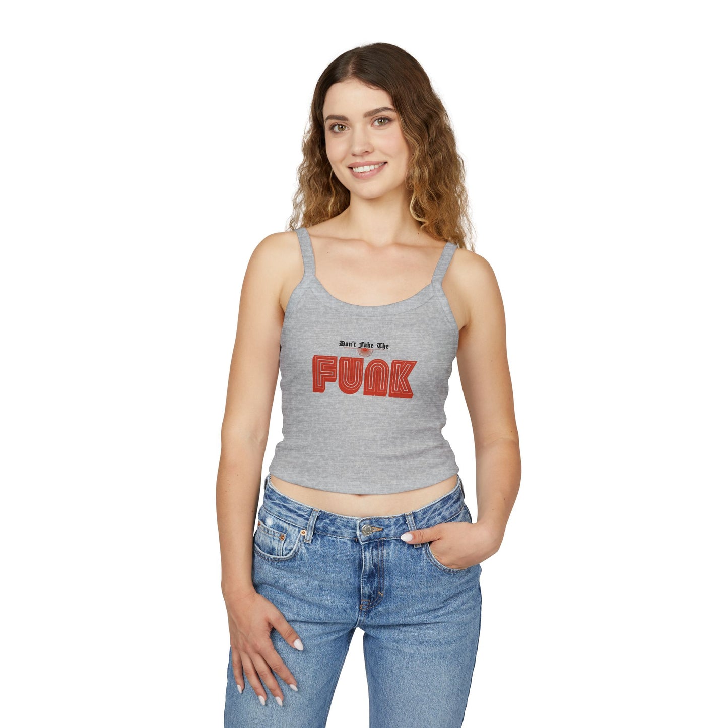 Don’t Fake the Funk Tank Top