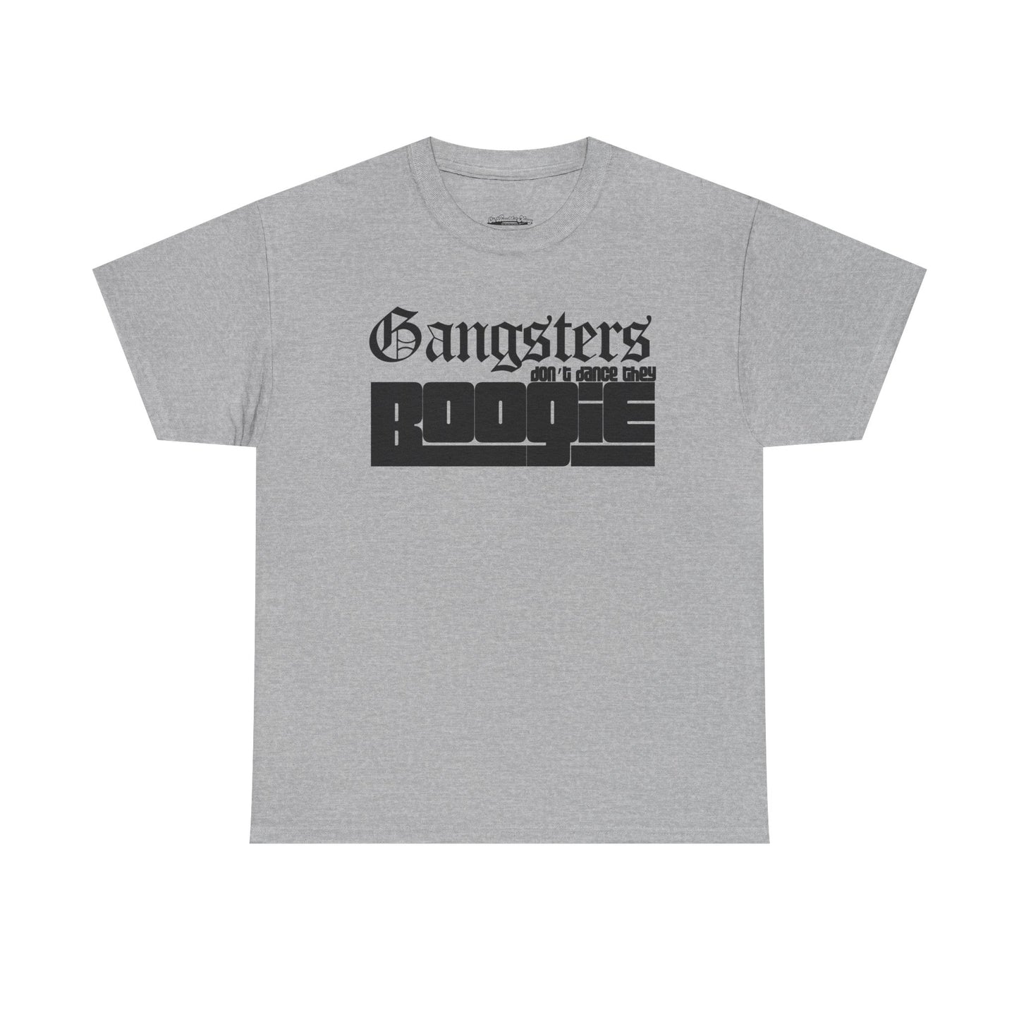 Gangster Boogie Tee