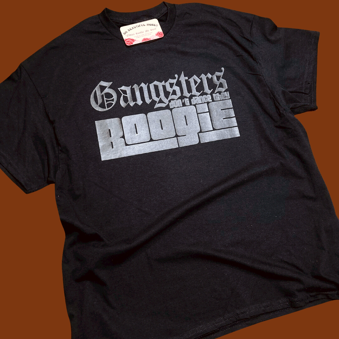 Gangsters Don’t Dance Black Tee