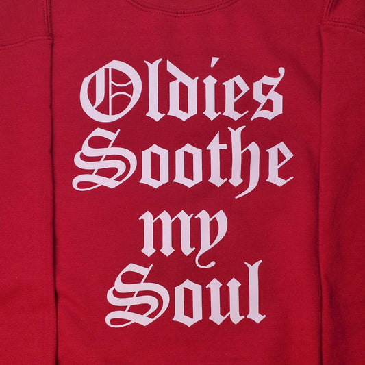 Oldies Soothe My Soul Crewneck